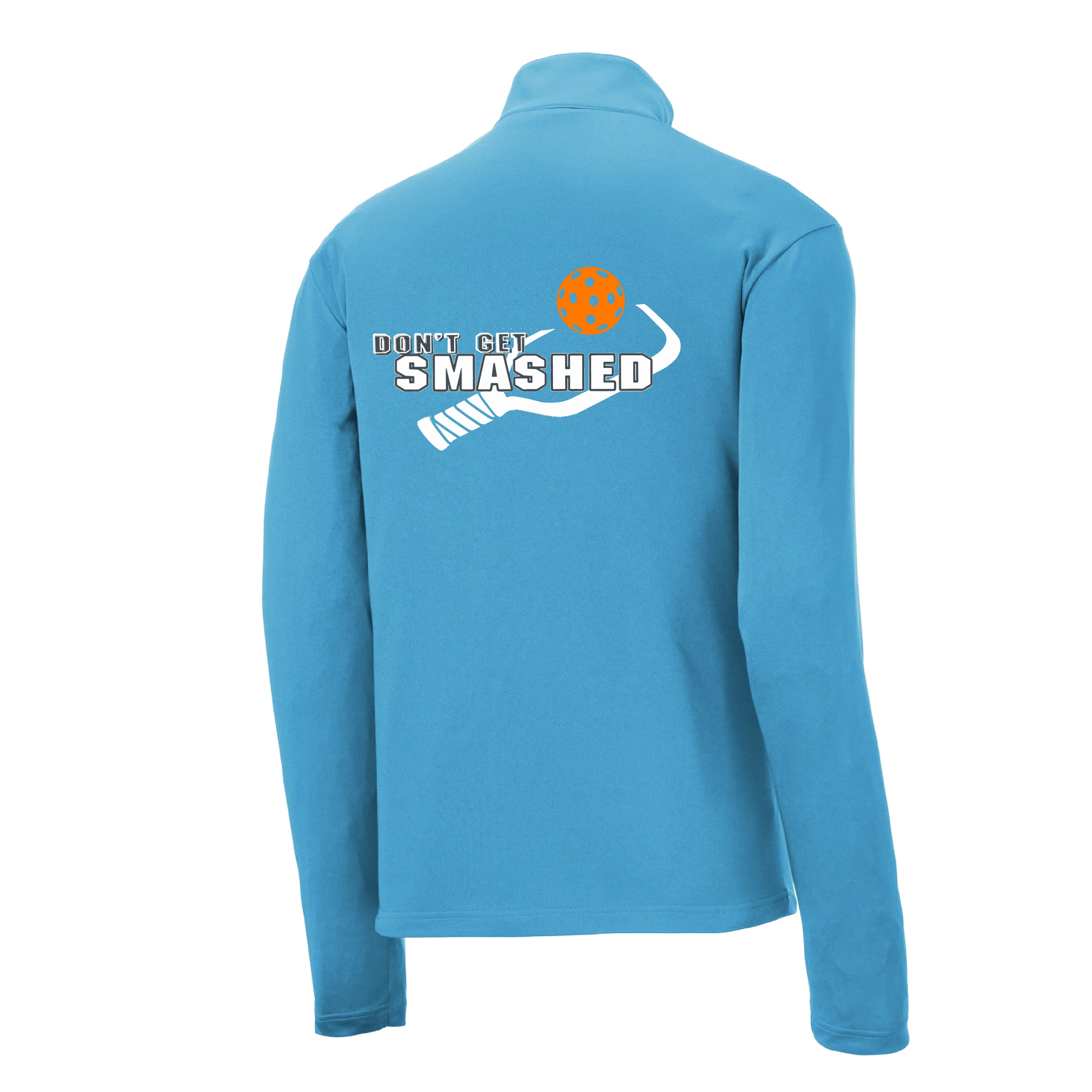 Don't Get Smashed (Pickleball Colors Cyan Orange Pink Rainbow) | Men's 1/4 Zip Long Sleeve Pullover Athletic Shirt | 100% Polyester